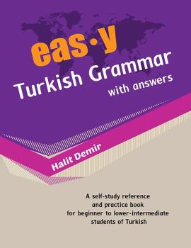 Easy Turkish Grammar Textbook by Halit Demir